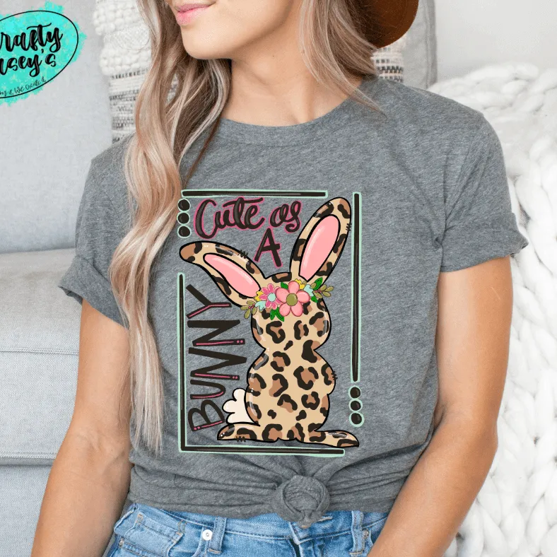 Cute As A Easter Bunny Leopard Bunny -Unisex T-shirt.