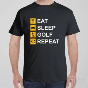 Eat Sleep Golf Repeat - T-shirt
