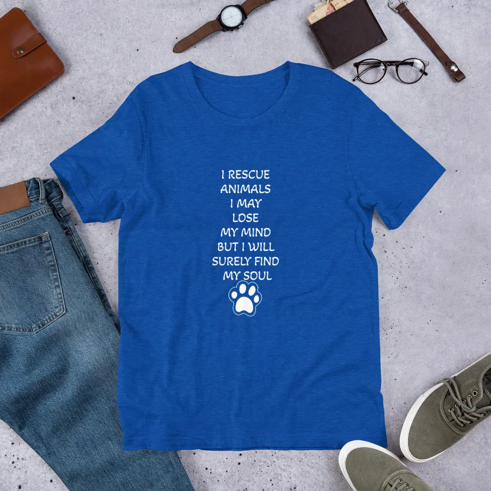 I Rescue Animals Unisex Staple T-Shirt Bella Canvas 3001