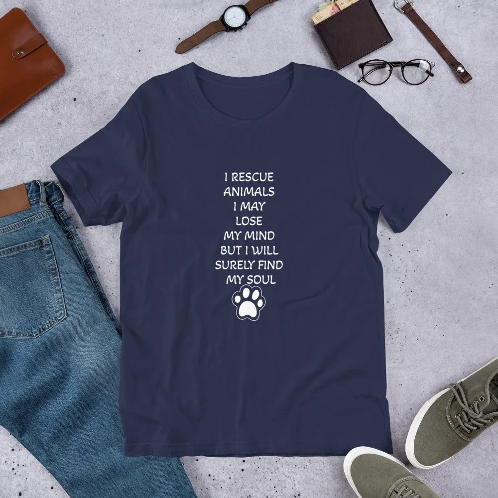 I Rescue Animals Unisex Staple T-Shirt Bella Canvas 3001