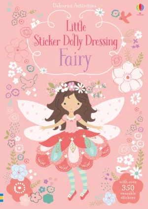 Little Sticker Dolly Dressing Fairy by Fiona Watt