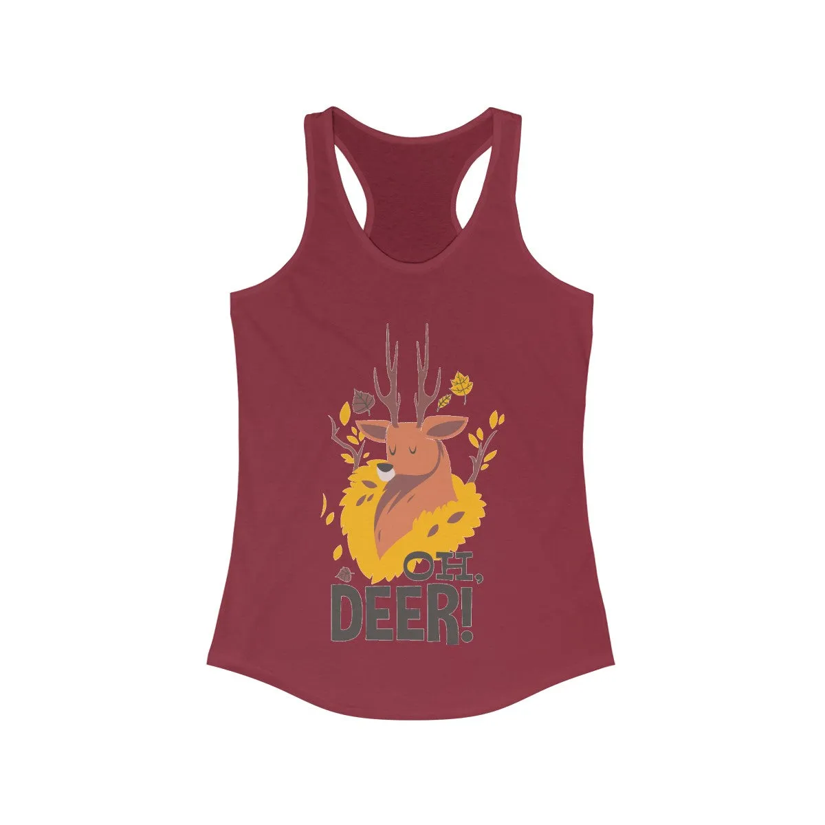 Oh Deer! Women's Ideal Racerback Tank