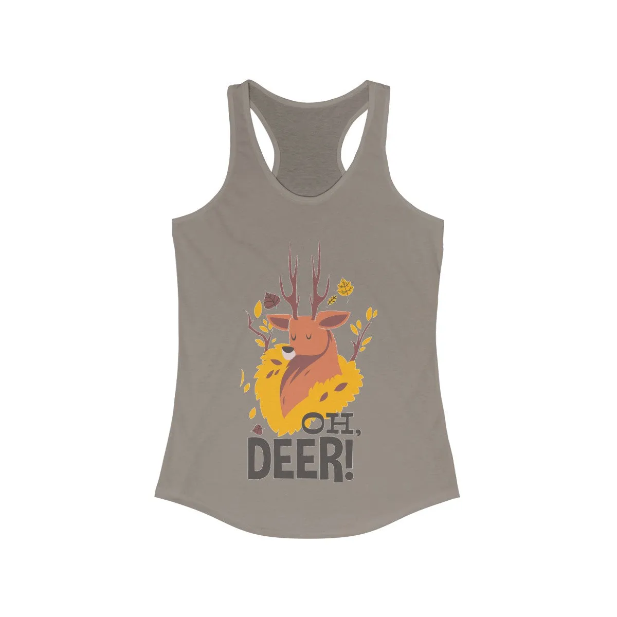 Oh Deer! Women's Ideal Racerback Tank