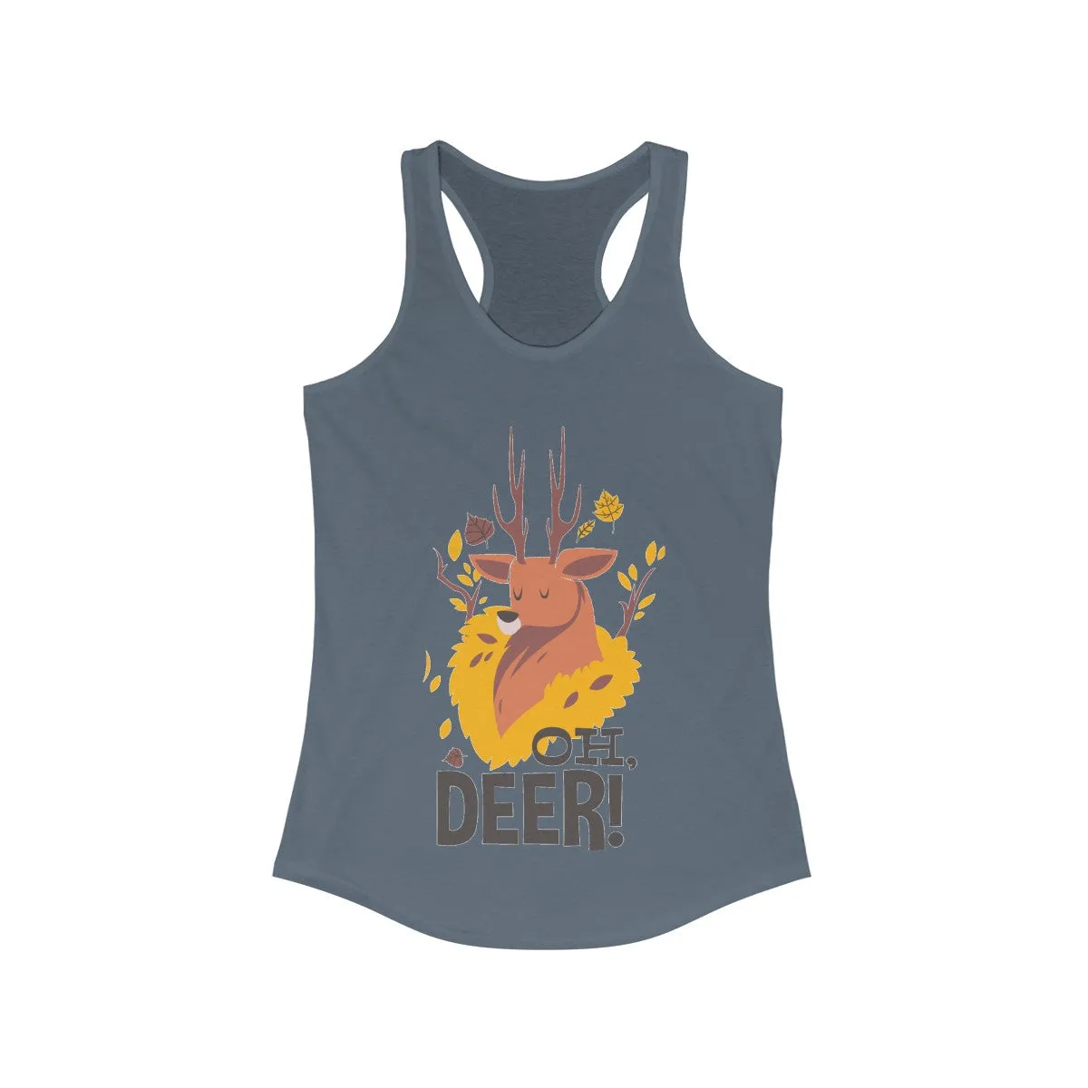Oh Deer! Women's Ideal Racerback Tank