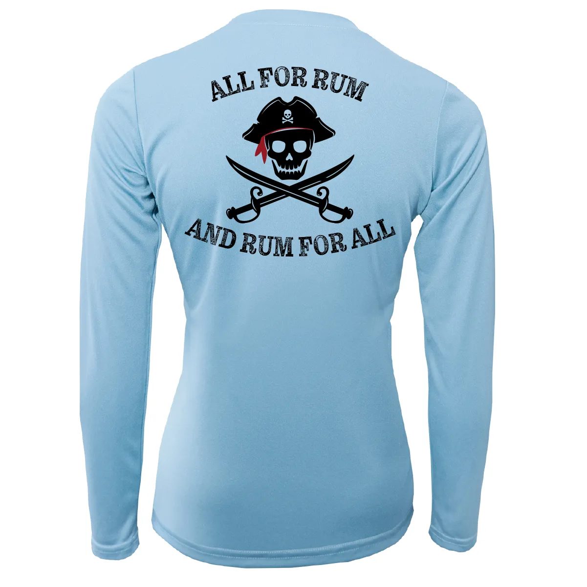 Saltwater Born "All for Rum and Rum for All" Women's Long Sleeve UPF 50  Dry-Fit Shirt