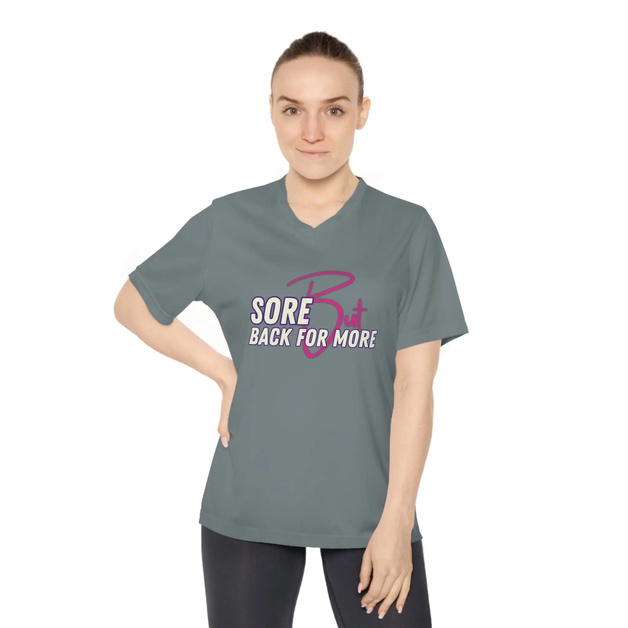 Sore But Back For More -  Women's Performance V-Neck T-Shirt