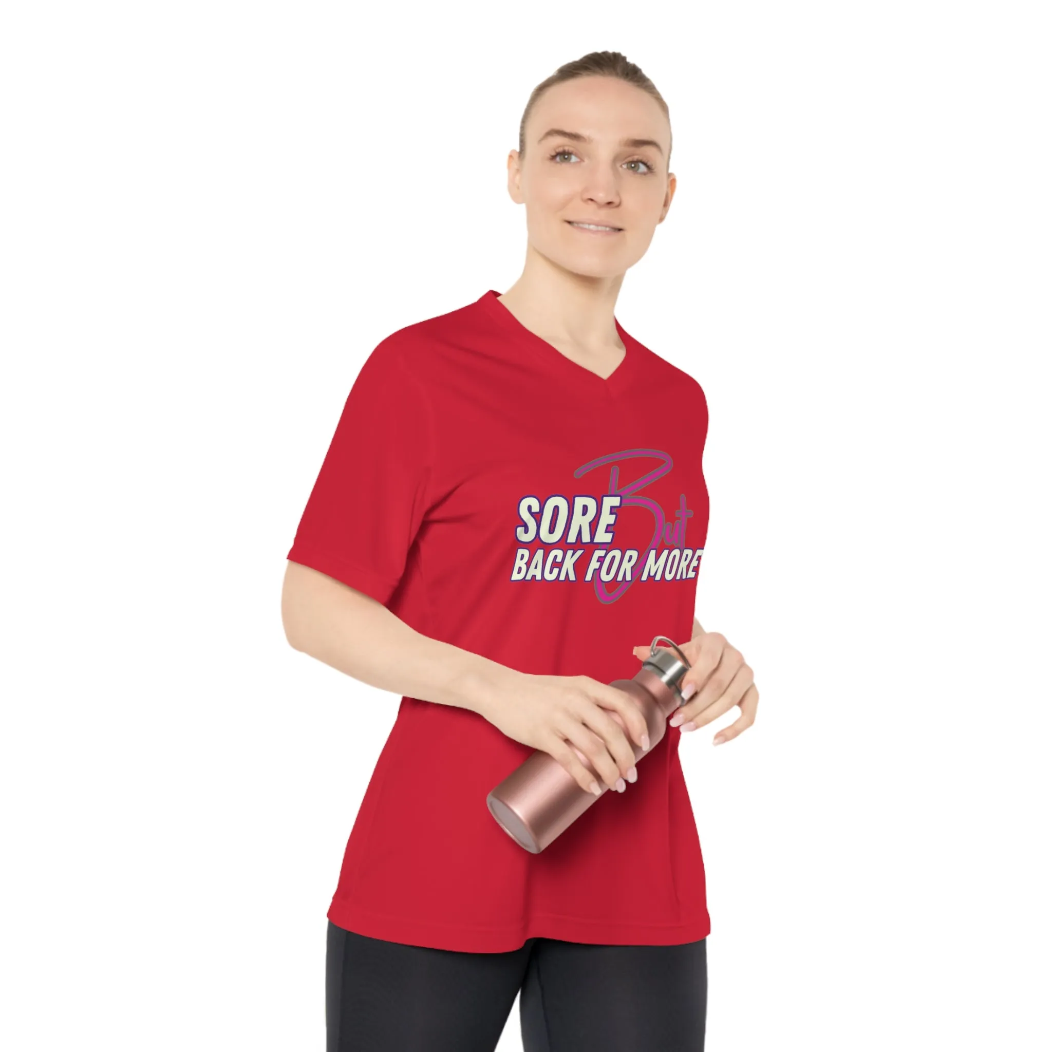 Sore But Back For More -  Women's Performance V-Neck T-Shirt