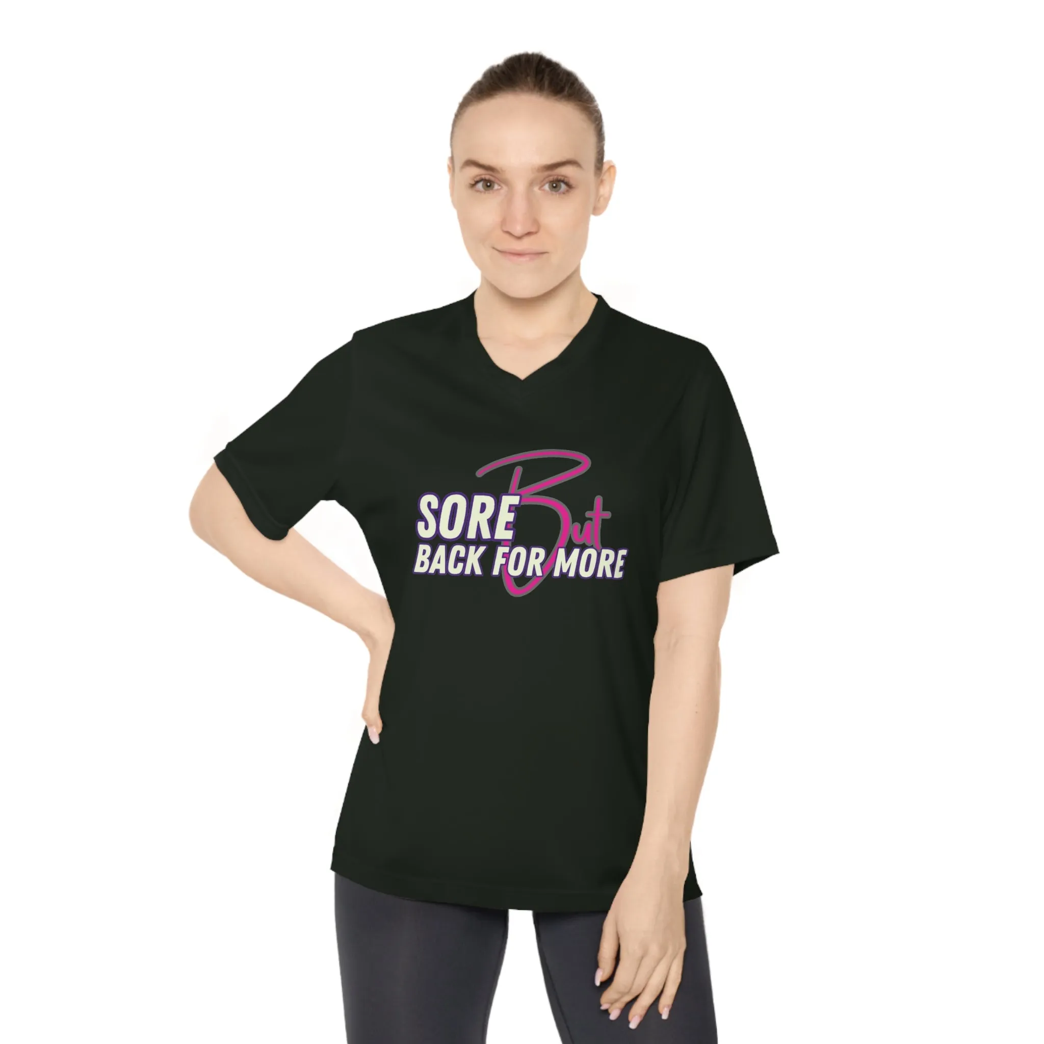 Sore But Back For More -  Women's Performance V-Neck T-Shirt