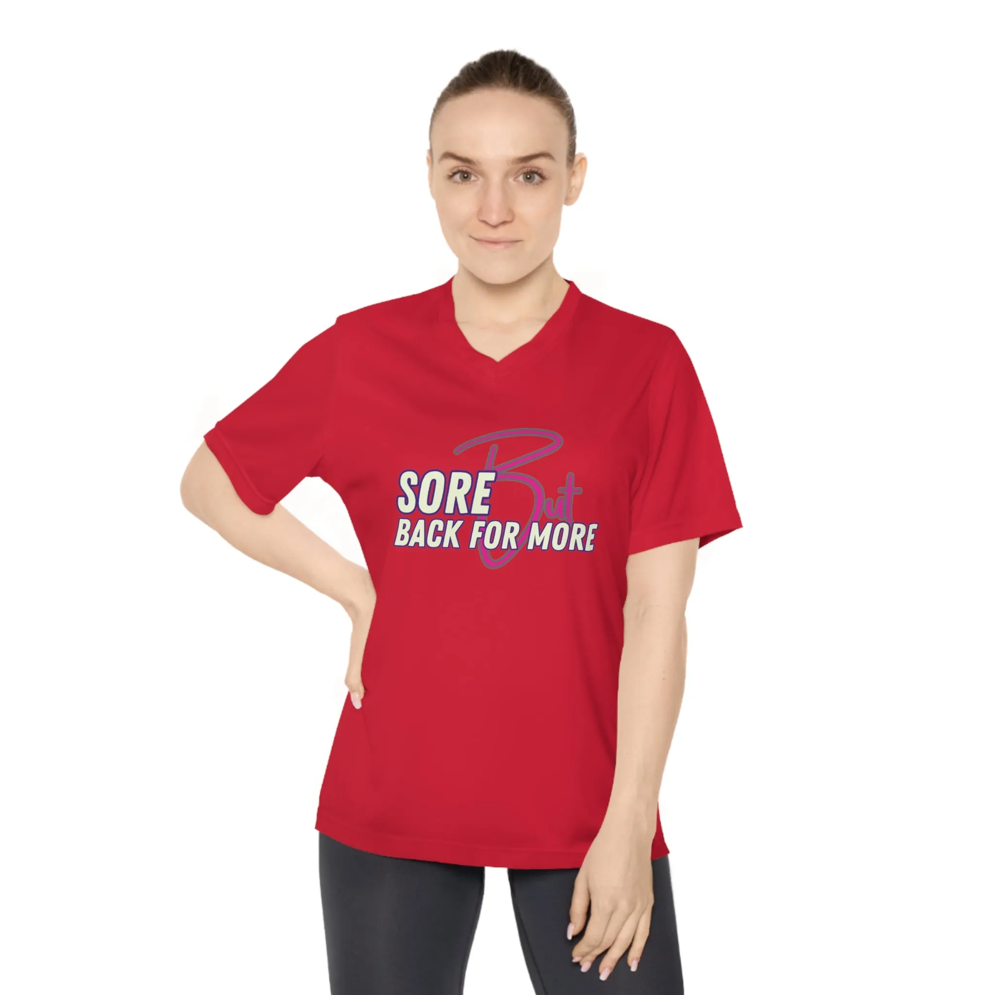 Sore But Back For More -  Women's Performance V-Neck T-Shirt