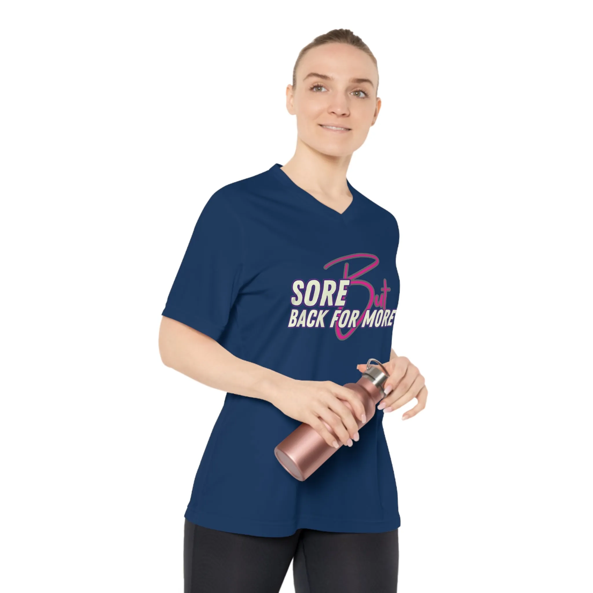 Sore But Back For More -  Women's Performance V-Neck T-Shirt